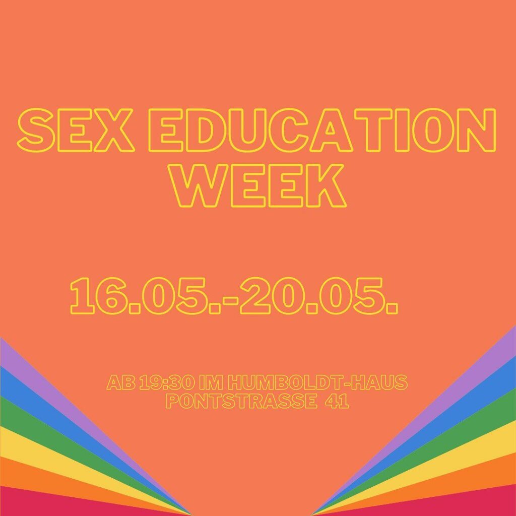 Sex Education Week - 16.05. bis 20.05.